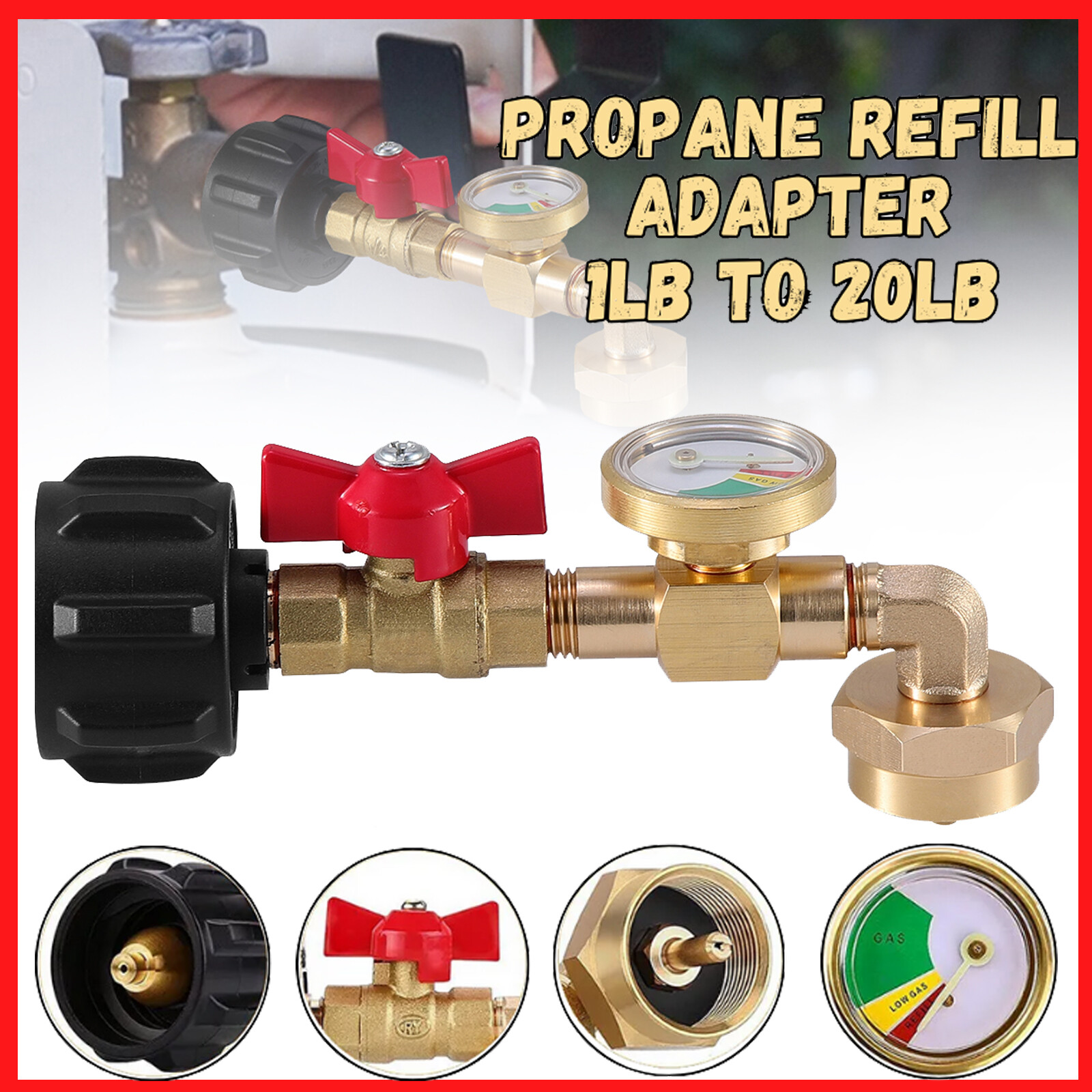 NEW 1Lb To 20Lb Tank Propane Refill Adapter With Gauge And ON-Off Control Valve