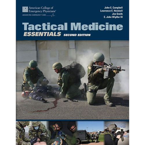 Tactical Medicine Essentials, 2nd Edition